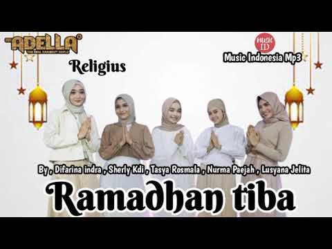 Ramadhan Tiba - Difarina Indra , Sherly Kdi , Tasya Rosmala , Nurma Paejah , Lusyana Jelita