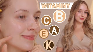 Te Cudne Witaminy Musisz Znać Szybko Odmienią Twoją Skórę I Pielęgnację