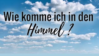 Erklärvideo I Wer Kommt Ins Paradies? I Erlösungswerk Jesu