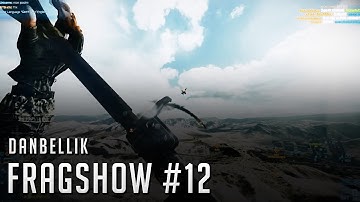 Uncut Danbellik: "Fragshow" Montage #12 (BF3)