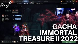 PERJUANGANKU MENDAPATKAN IMMORTAL ULTRA RARE QOP - GACHA IMMORTAL TREASURE II 2022 - DOTA2 INDONESIA