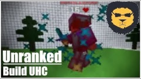 Build UHC [Unranked] #1