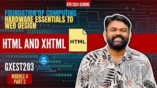 HTML and XTML | Hypertext Markup Language | FOC GCEST203 | 