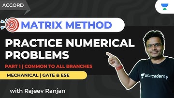 MATRIX METHOD Part 1 | COMMON TO ALL BRANCHES | RAJEEV RANJAN