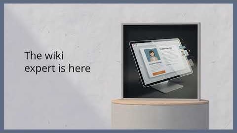 Your Wiki Expert is Here 