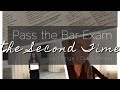 HOW TO PASS THE BAR EXAM THE SECOND TIME: 15 Things I Did That Made the Difference