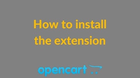 How to install Perzonalization OpenCart Extension