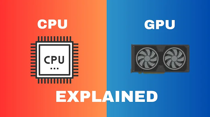 CPU vs GPU | What's the differences ?