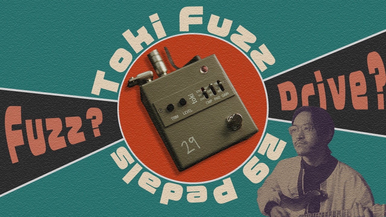 これはファズ？オーバードライブ？ 超個性的なファズ29 Pedals toki