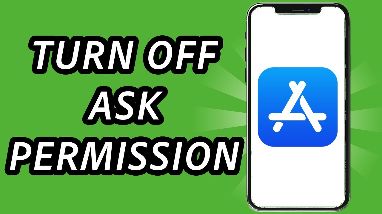 How to turn off ask permission on App Store 2024 [2 METHODS] (FULL