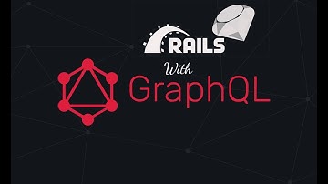 Building a Ruby on Rails API with GraphQL — Writing Queries