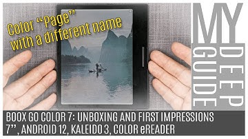 Boox Go Color 7: Unboxing and First Impressions of the 7" Kaleido 3, Android 12 Color eReader