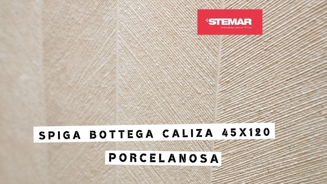 Porcelanosa Spiga Bottega Caliza 45x120 #Stemar - YouTube