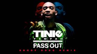 Tinie Tempah - Pass Out (Snoop Dogg Remix)