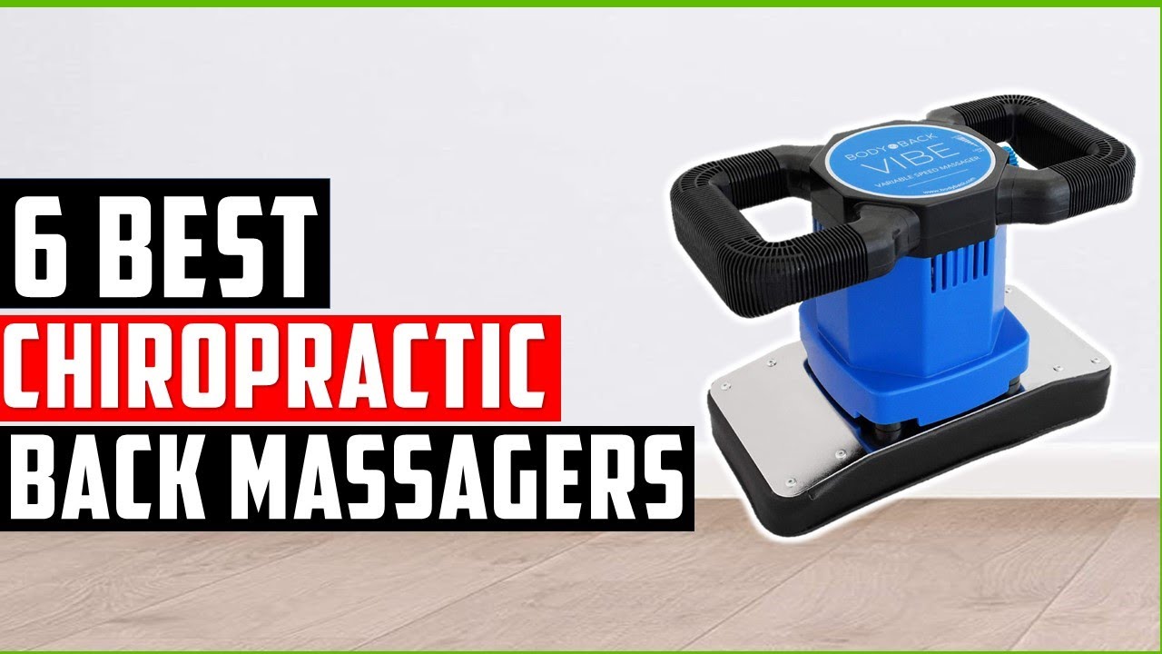 Best Chiropractic Back Massagers 2023 Top 6 Back Massagers Review