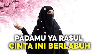 🌸 PADAMU YA RASUL CINTA INI BERLABUH 💖 | Pengajian Ustadzah Halimah Alaydrus 🕊️