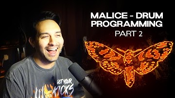 Drum Programming - Malice - Part 2