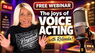 Free Webinar on The Joys of Voice Acting with Rolonda!