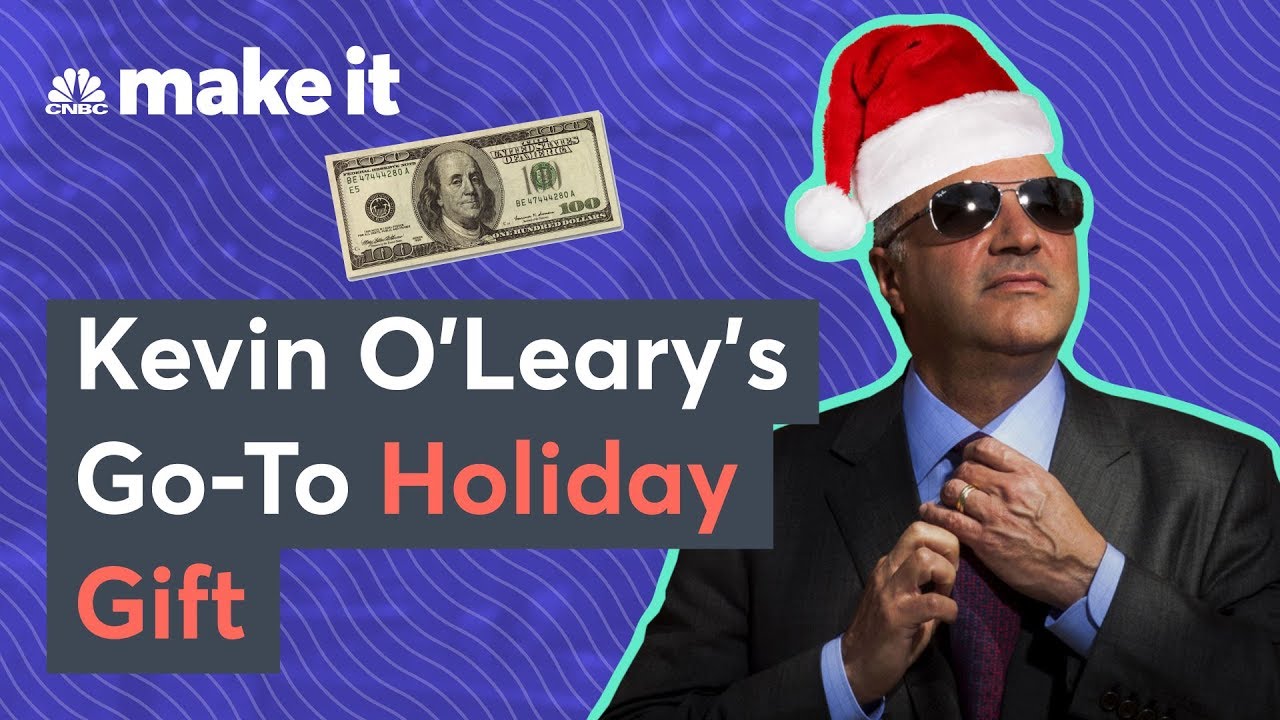 Kevin O'Leary's Go-To Holiday Gift