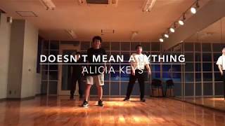 Doesn't mean anything / Alicia Keys | Hiroki Osaka choreography | for Hal | osaka japan