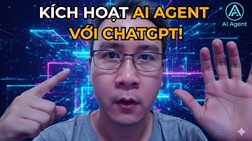 Hướng Dẫn AI Agent Từng Bước | Tích Hợp Nhanh Chóng