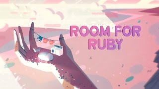 Steven Universe Room For Ruby Theories