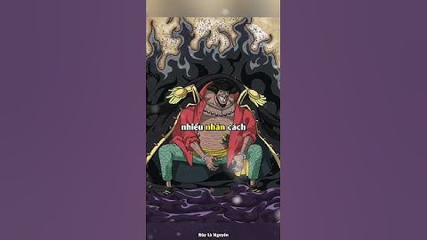Tại sao râu đen có thể ăn nhiều trái ác quỷ? #onepiece #luffy