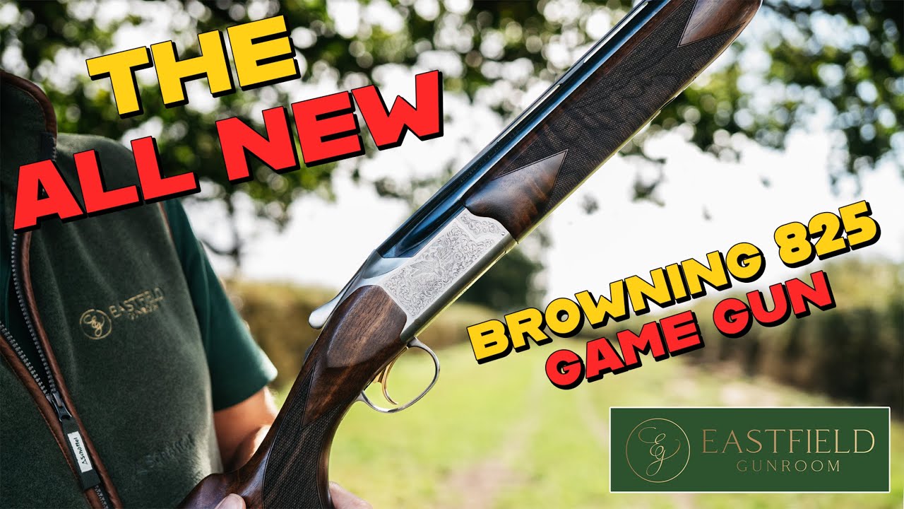 Обзор совершенно нового Browning 825 Game Eastfield Gunroom 2025 года