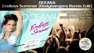 Oceana - Endless Summer (Bodybangers Remix Edit) Lyrics