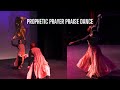 Prophetic prayer  psalmist raine praise dance  shekinah glory