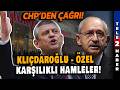 Kılıçdaroğlu geri çekti Özgür Özel Yargıtay'a yine başvurdu! İşte mutlak butlanda son durum!