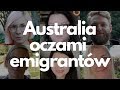 Australia oczami polskich emigrantów