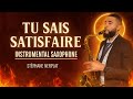 TU SAIS SATISFAIRE UN CŒUR QUI TE CHERCHE - Worship, instrumental, saxophone-Pour prier et méditer