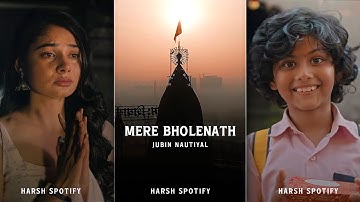 Jubin Nautiyal : Mere Bhole Nath Song Status |Maha Shivaratri Status| Mere Bholenath Status #shorts
