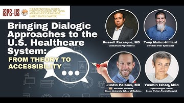 Bringing Dialogic Approaches to the U.S. Healthcare System: From Theory to Accessibility