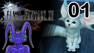 Vyzz plays Final Fantasy XV | Ep.01 - Release Freakout and Combat Tutorial
