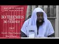30 Themes From 30 Verses Shaping The Life Of The Believer Sheikh Abu Hakeem Bilaal