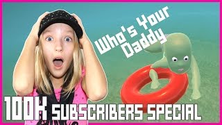 100k Subscriber Special / Who's Your Daddy / Karina vs Ronald