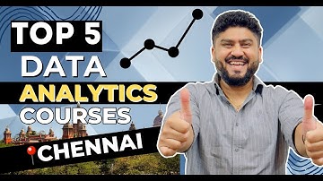 Top 5 Best Data Analytics Courses Institutes in Chennai | 100% Job Placement #datanalytics