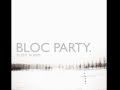 Bloc Party - Positive Tension (Instrumental) + Lyrics