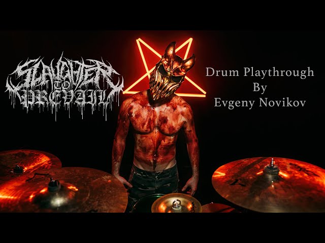 SLAUGHTER TO PREVAIL - DEMOLISHER (Drum Play-Through by Evgeny Novikov) class=