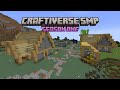 Chatting &amp; Base Work | Craftiverse SMP Ep 7