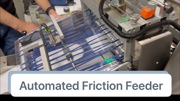 Friction Feeder Product Testing - Pineberry Manufacturing HSF-8 Friction Feeder