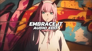Embrace It - Ndotz Edit Audio