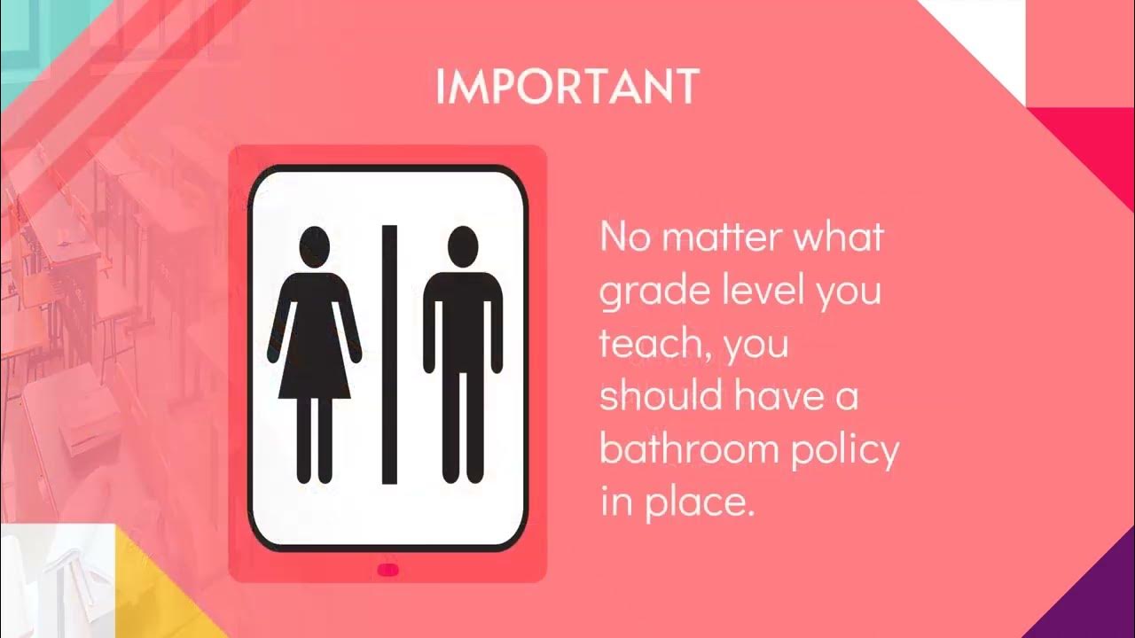 HOW TO CREATE A BATHROOM POLICY FOR YOUR CLASSROOM YouTube