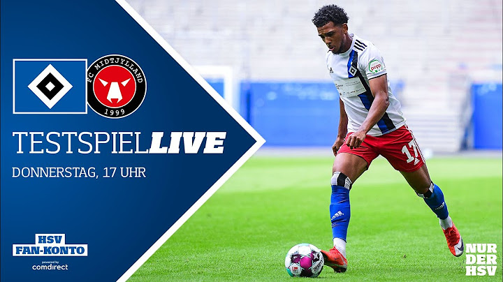 RE-LIVE: Testspiel I Hamburger SV vs. FC Midtjylland