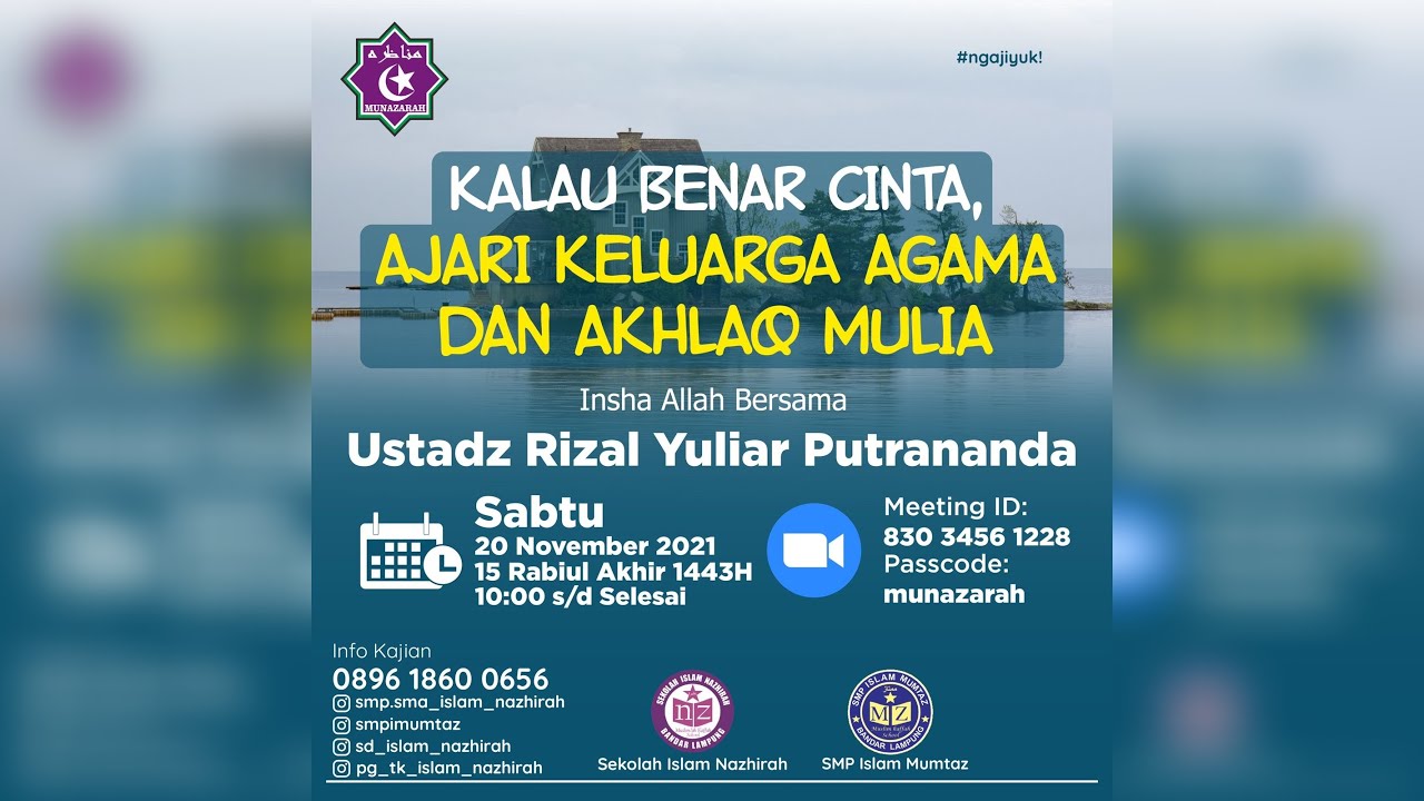 Kalau Benar Cinta, Ajari Keluarga Agama dan Akhlak Mulia - Ustadz Rizal Yuliar Putrananda