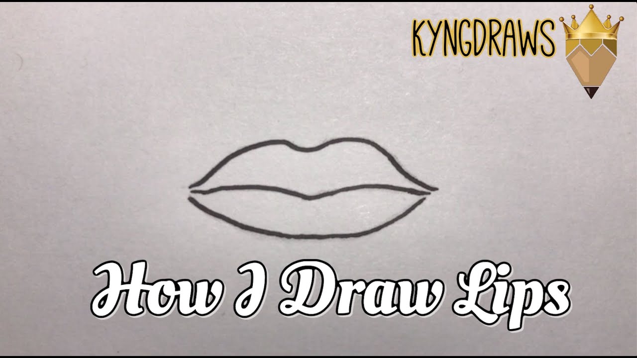 How I Draw Lips | KyngDraws ️ - YouTube