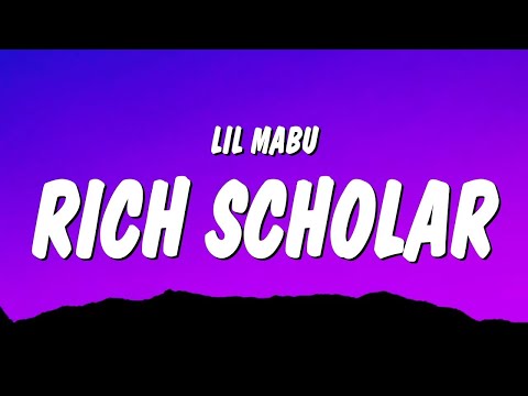Lil Mabu – RICH SCHOLAR (Lyrics)