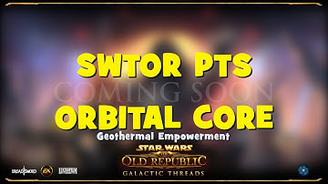 Orbital Core DEFEATED!! (SWTOR PTS 7.8)